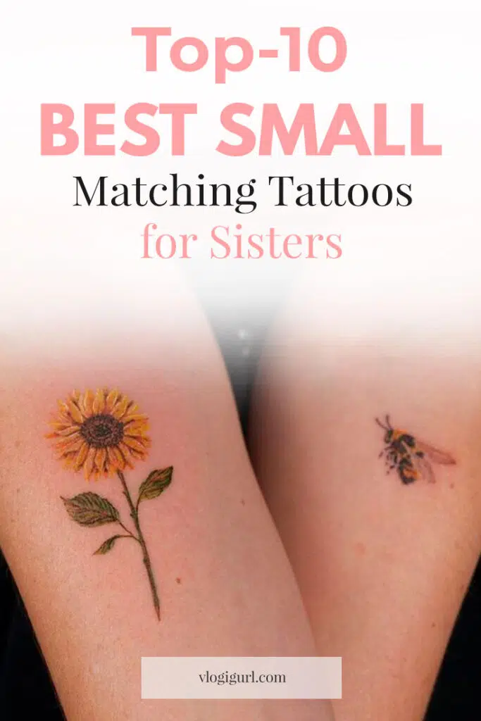 Top 10 Best Small Matching Tattoos for Sisters