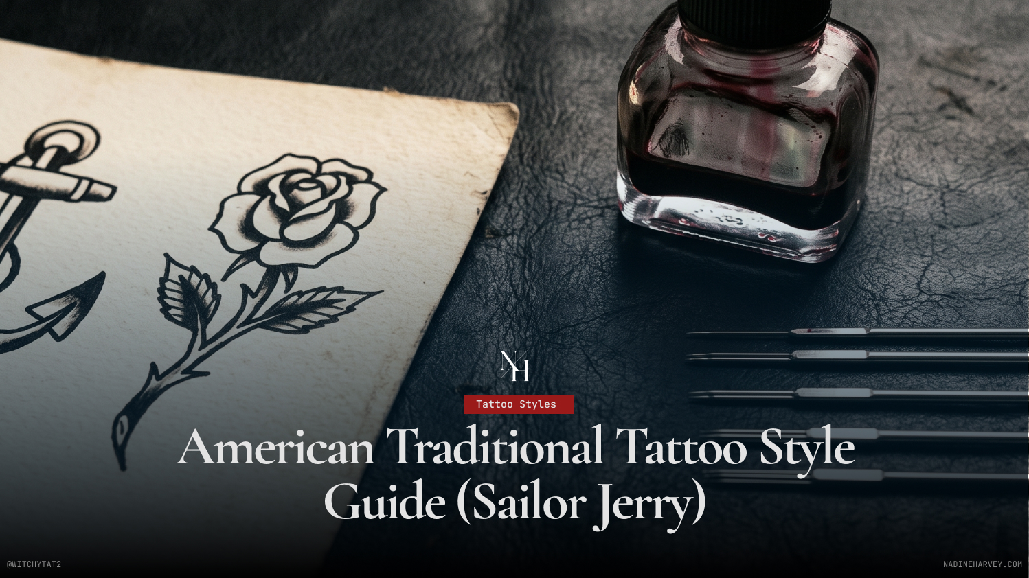 American Traditional Tattoo Style Guide Sailor Jerry